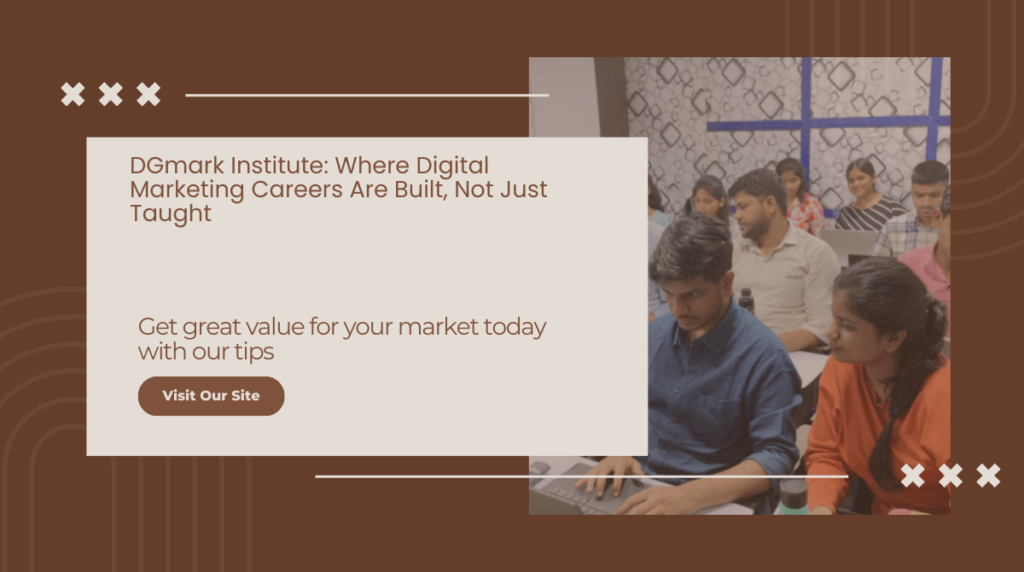 DGmark Institute: The Ultimate Launchpad for a High-Growth Digital Marketing Career